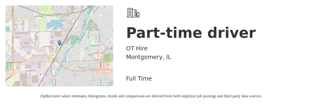 OT Hire job posting for a Part-time driver in Montgomery, IL with a salary of $15 to $21 Hourly with a map of Montgomery location.