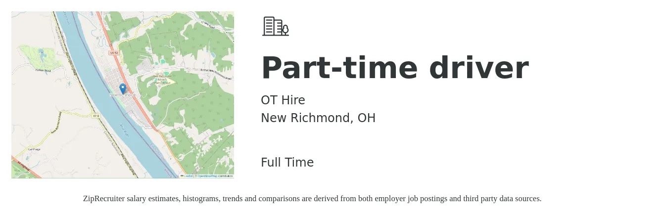 OT Hire job posting for a Part-time driver in New Richmond, OH with a salary of $15 to $22 Hourly with a map of New Richmond location.