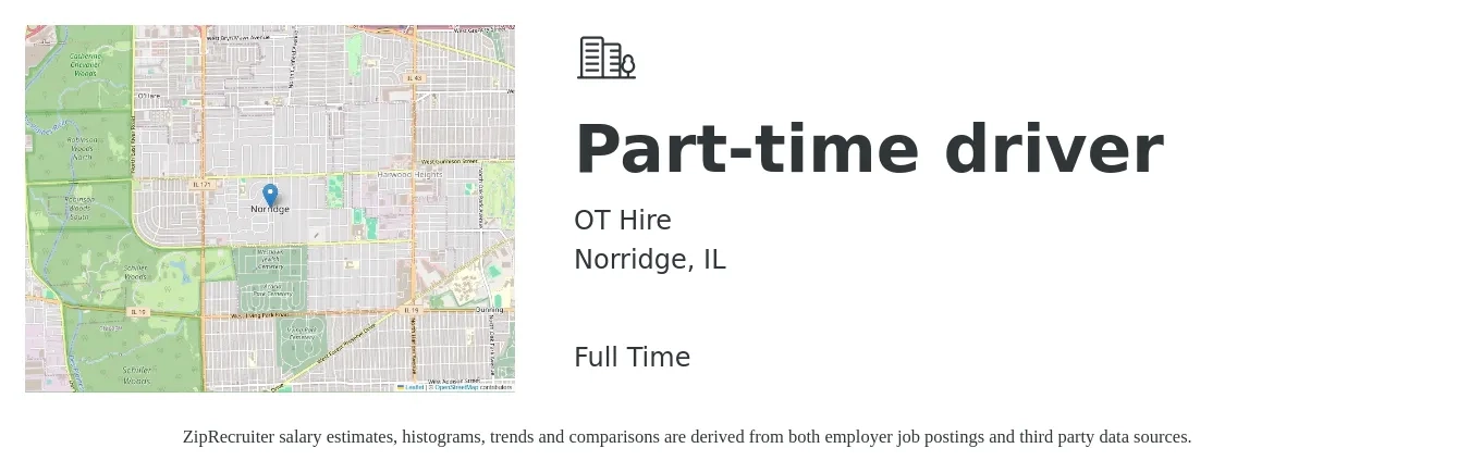 OT Hire job posting for a Part-time driver in Norridge, IL with a salary of $15 to $21 Hourly with a map of Norridge location.