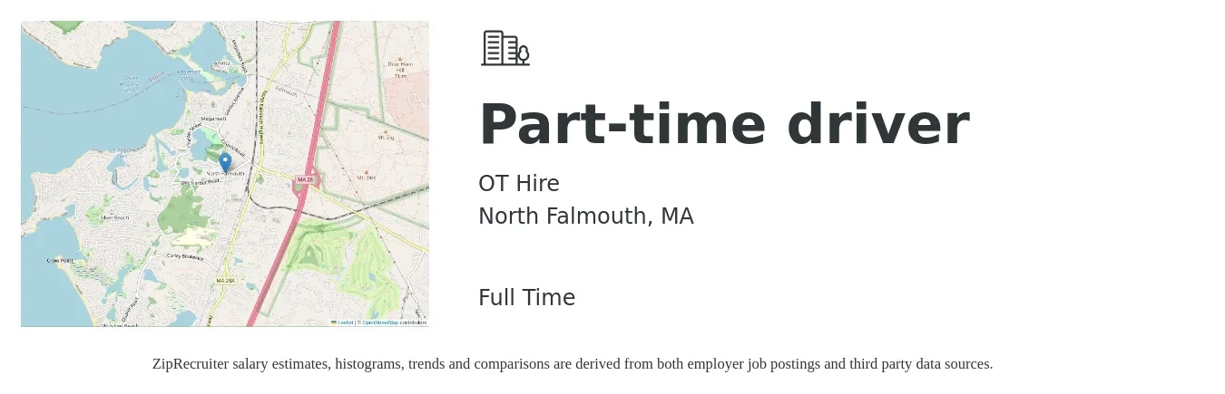 OT Hire job posting for a Part-time driver in North Falmouth, MA with a salary of $16 to $23 Hourly with a map of North Falmouth location.