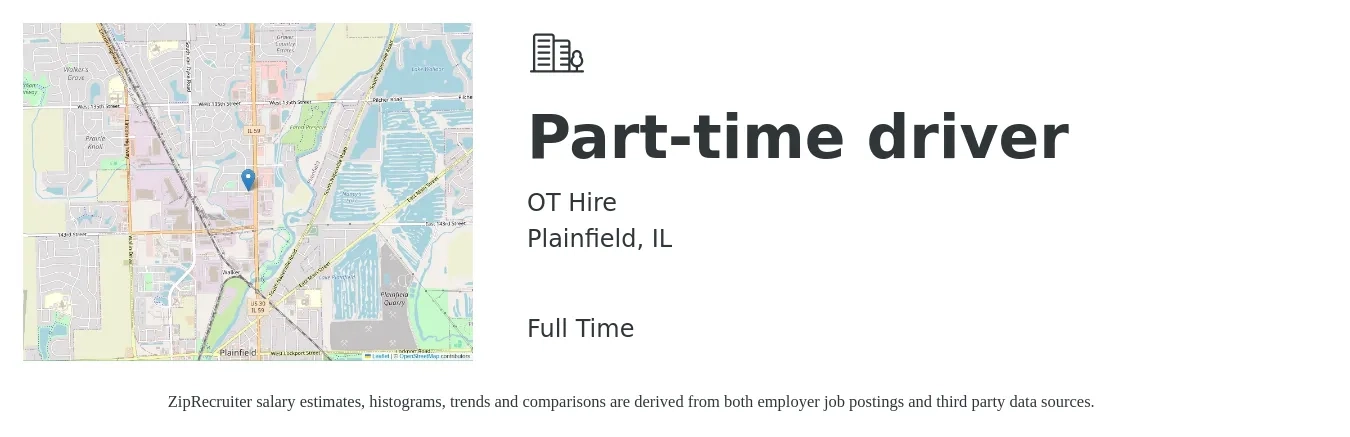 OT Hire job posting for a Part-time driver in Plainfield, IL with a salary of $14 to $20 Hourly with a map of Plainfield location.