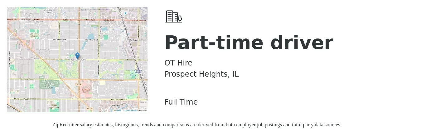 OT Hire job posting for a Part-time driver in Prospect Heights, IL with a salary of $15 to $21 Hourly with a map of Prospect Heights location.