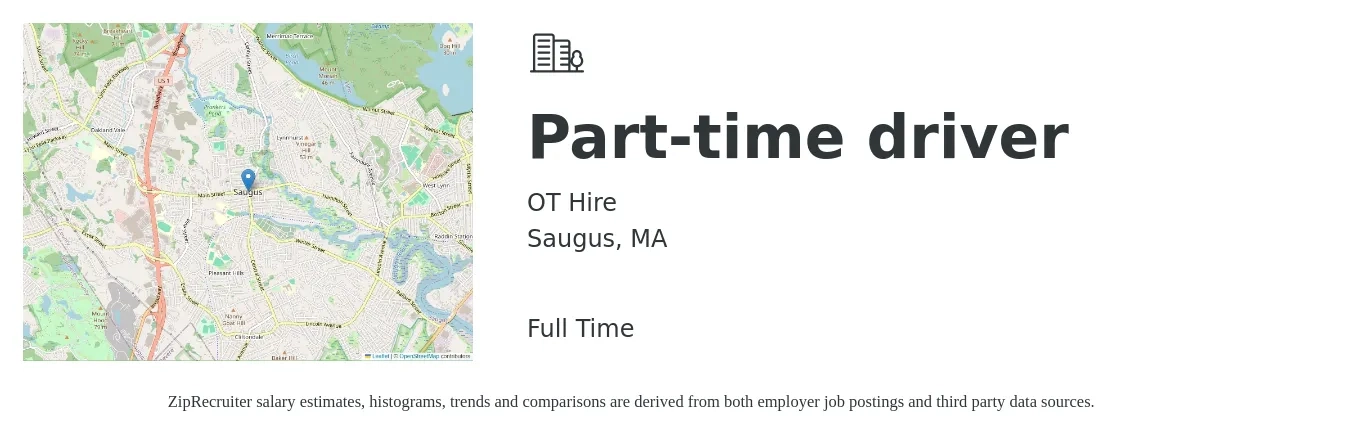 OT Hire job posting for a Part-time driver in Saugus, MA with a salary of $15 to $21 Hourly with a map of Saugus location.