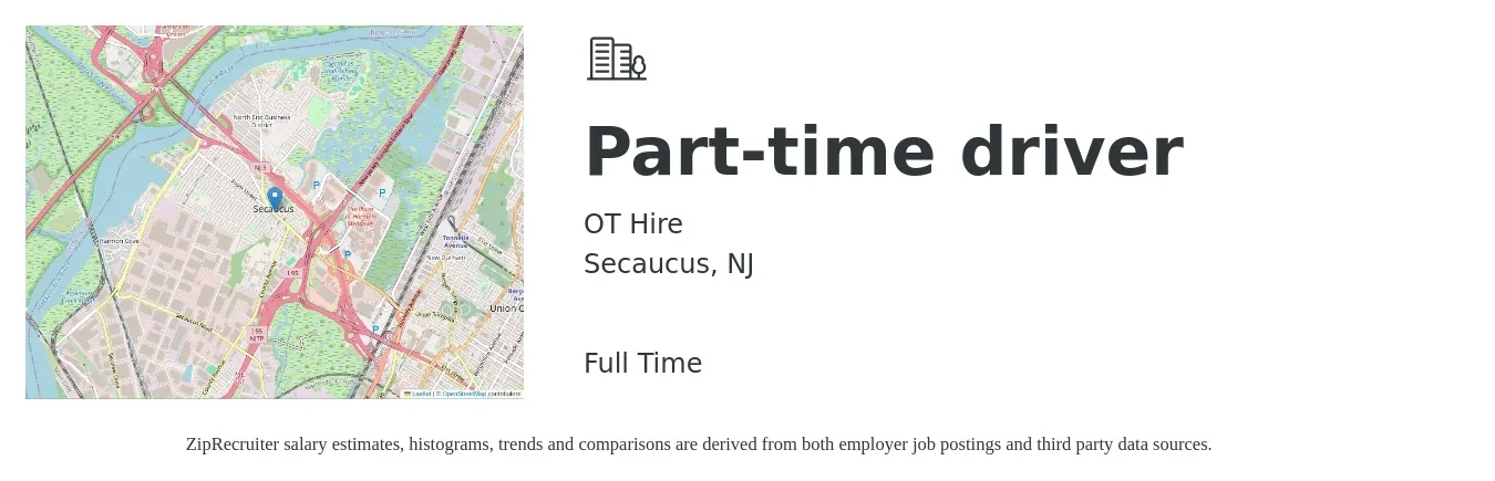 OT Hire job posting for a Part-time driver in Secaucus, NJ with a salary of $15 to $21 Hourly with a map of Secaucus location.