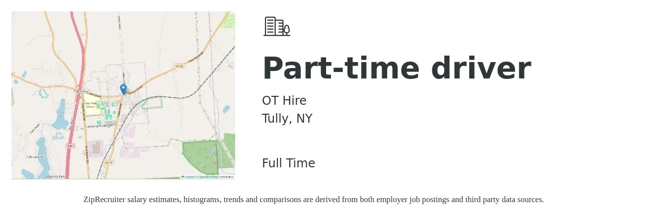 OT Hire job posting for a Part-time driver in Tully, NY with a salary of $15 to $20 Hourly with a map of Tully location.