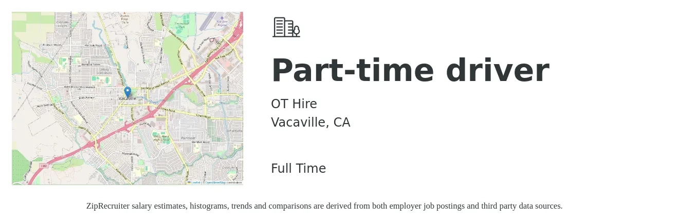OT Hire job posting for a Part-time driver in Vacaville, CA with a salary of $17 to $24 Hourly with a map of Vacaville location.