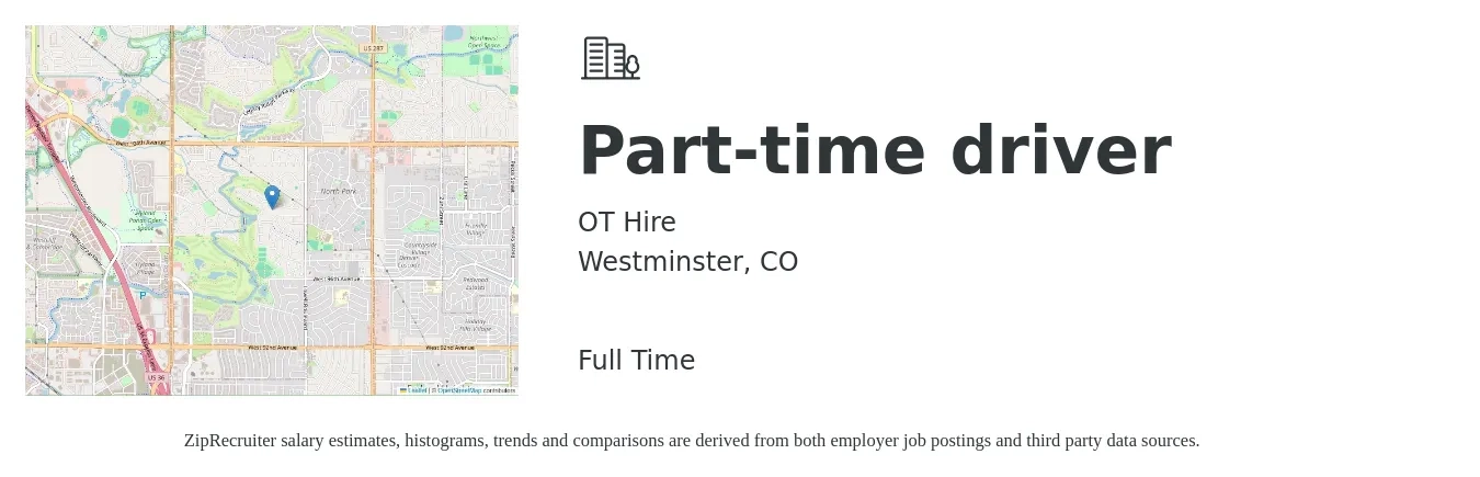 OT Hire job posting for a Part-time driver in Westminster, CO with a salary of $15 to $21 Hourly with a map of Westminster location.