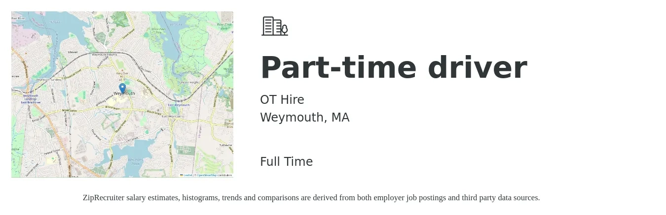 OT Hire job posting for a Part-time driver in Weymouth, MA with a salary of $16 to $22 Hourly with a map of Weymouth location.
