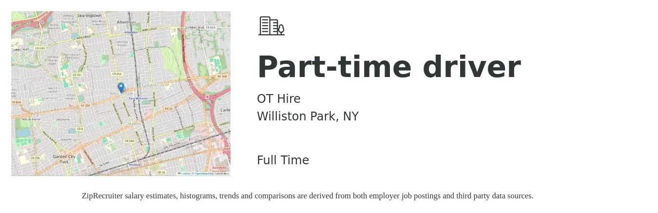 OT Hire job posting for a Part-time driver in Williston Park, NY with a salary of $16 to $22 Hourly with a map of Williston Park location.