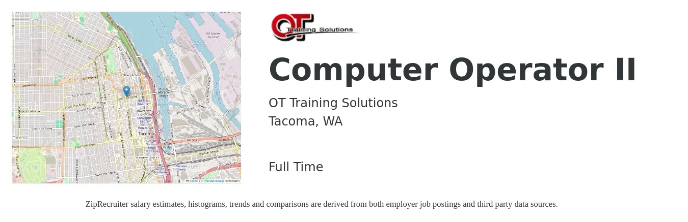 OT Training Solutions job posting for a Computer Operator II in Tacoma, WA with a salary of $21 to $31 Hourly with a map of Tacoma location.