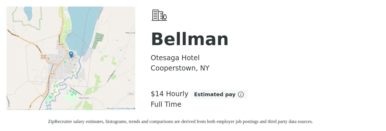 Otesaga Hotel job posting for a Bellman in Cooperstown, NY with a salary of $15 Hourly with a map of Cooperstown location.