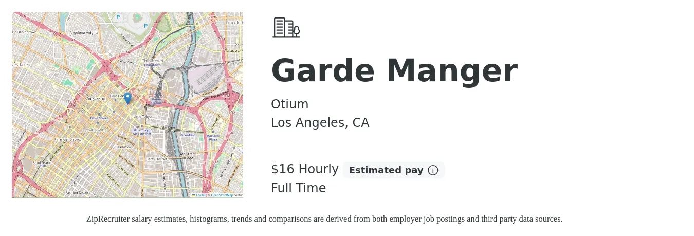 Otium job posting for a Garde Manger in Los Angeles, CA with a salary of $17 Hourly with a map of Los Angeles location.