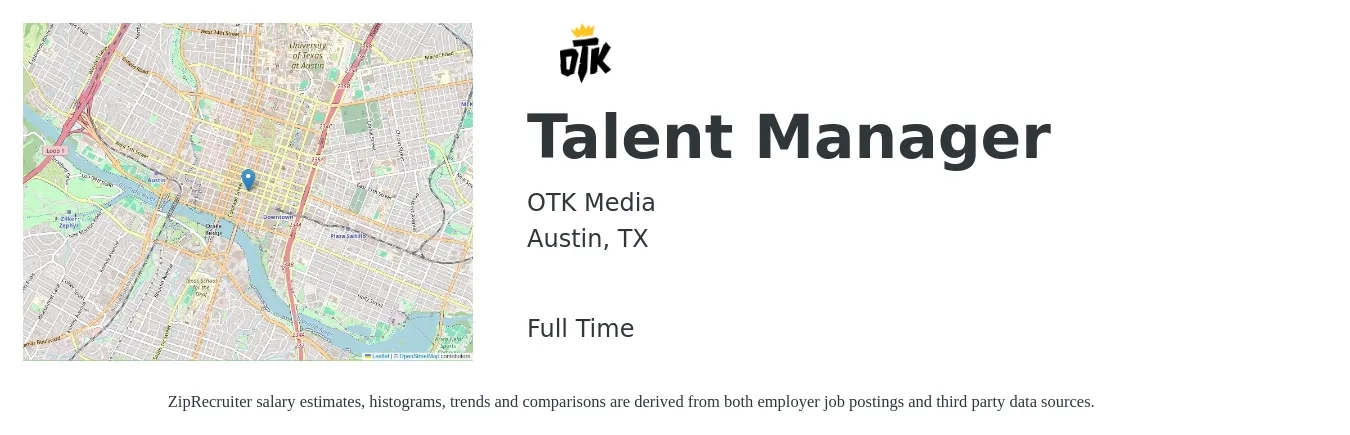 OTK Media job posting for a Talent Manager in Austin, TX with a salary of $44,600 to $78,300 Yearly with a map of Austin location.
