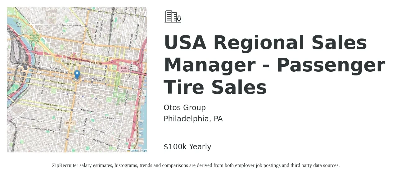 Otos Group job posting for a USA Regional Sales Manager - Passenger Tire Sales in Philadelphia, PA with a salary of $100,000 Yearly with a map of Philadelphia location.