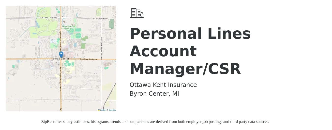 Ottawa Kent Insurance job posting for a Personal Lines Account Manager/CSR in Byron Center, MI with a salary of $40,900 to $55,500 Yearly with a map of Byron Center location.