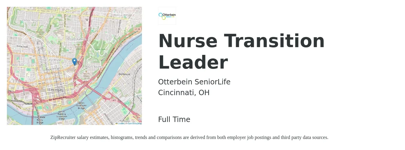 Otterbein SeniorLife job posting for a Nurse Transition Leader in Cincinnati, OH with a salary of $32 to $44 Hourly with a map of Cincinnati location.