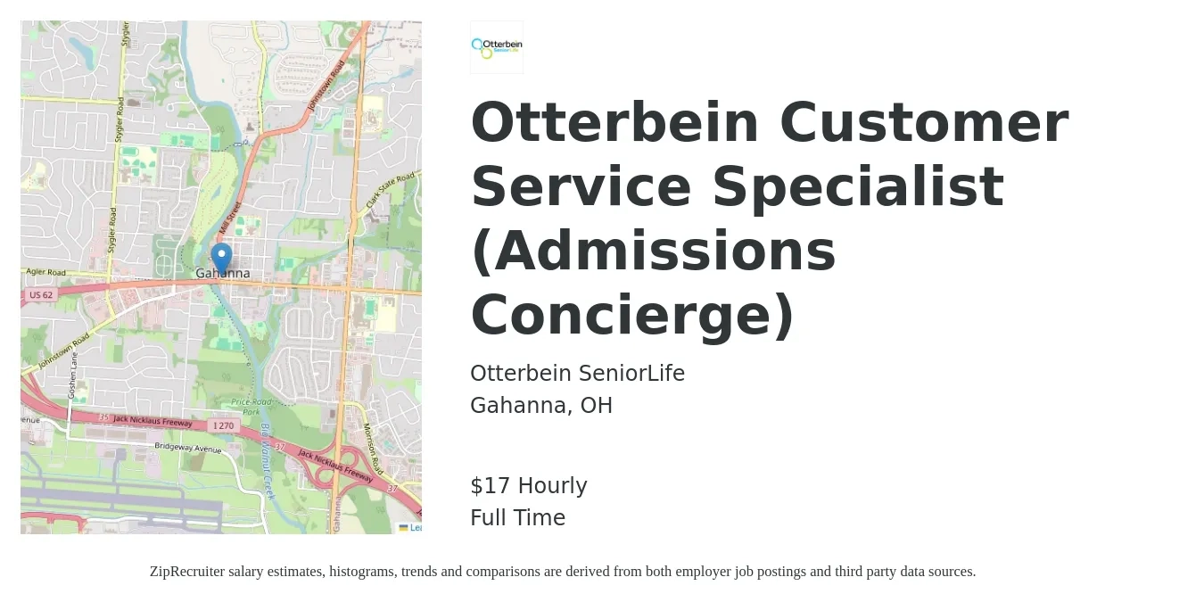 Otterbein SeniorLife job posting for a Otterbein Customer Service Specialist (Admissions Concierge) in Gahanna, OH with a salary of $18 Hourly with a map of Gahanna location.