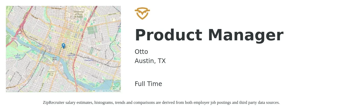 Otto job posting for a Product Manager in Austin, TX with a salary of $139,800 to $195,300 Yearly with a map of Austin location.
