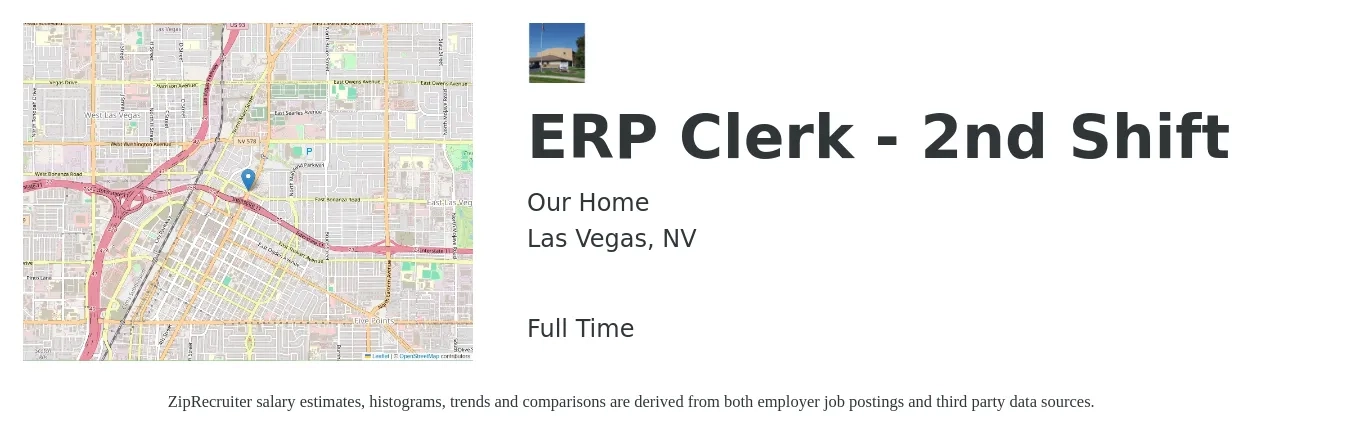 Our Home job posting for a ERP Clerk - 2nd Shift in Las Vegas, NV with a salary of $16 to $19 Hourly with a map of Las Vegas location.