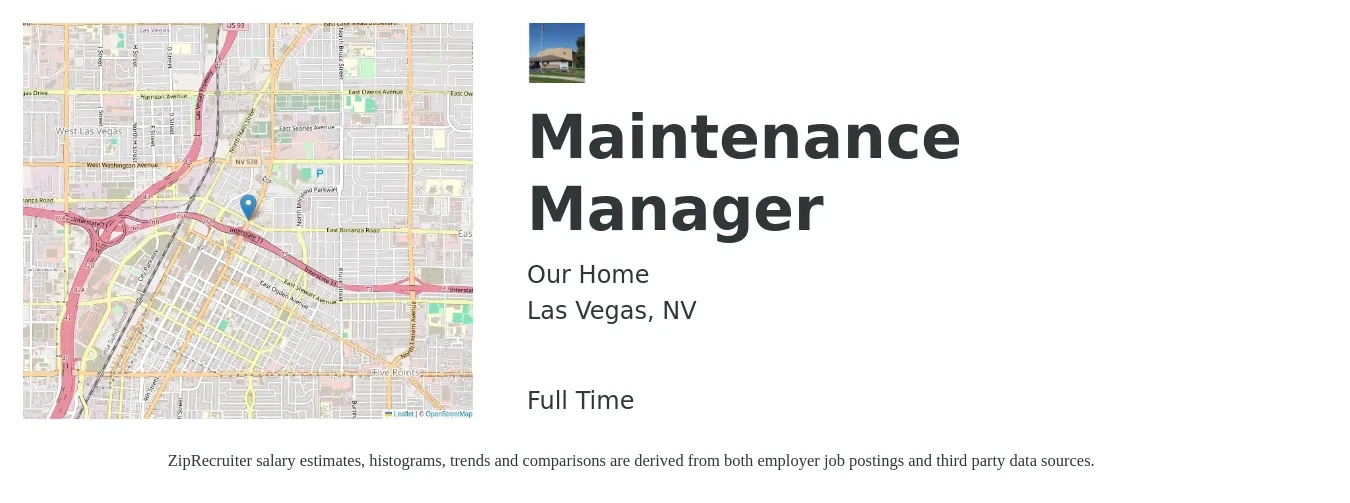 Our Home job posting for a Maintenance Manager in Las Vegas, NV with a salary of $23 to $38 Hourly with a map of Las Vegas location.