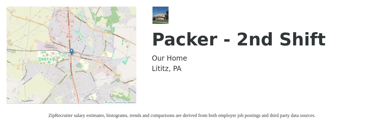 Our Home job posting for a Packer - 2nd Shift in Lititz, PA with a salary of $14 to $17 Hourly with a map of Lititz location.