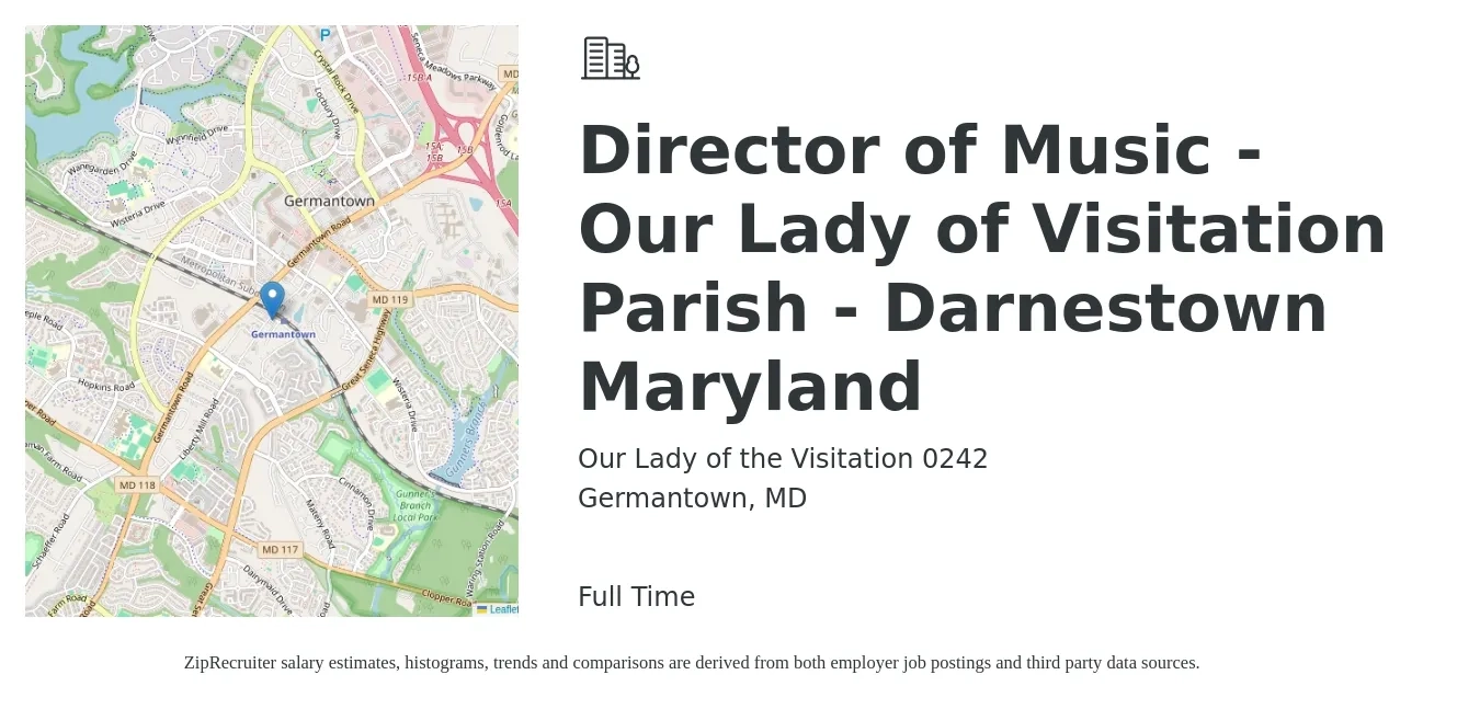 Our Lady of the Visitation 0242 job posting for a Director of Music - Our Lady of Visitation Parish - Darnestown Maryland in Germantown, MD with a salary of $42,900 to $58,600 Yearly with a map of Germantown location.