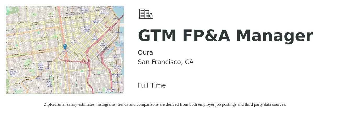 Oura job posting for a GTM FP&A Manager in San Francisco, CA with a salary of $22 to $24 Hourly with a map of San Francisco location.