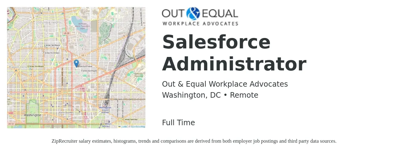 Out & Equal Workplace Advocates job posting for a Salesforce Administrator in Washington, DC with a salary of $85,500 to $134,800 Yearly with a map of Washington location.