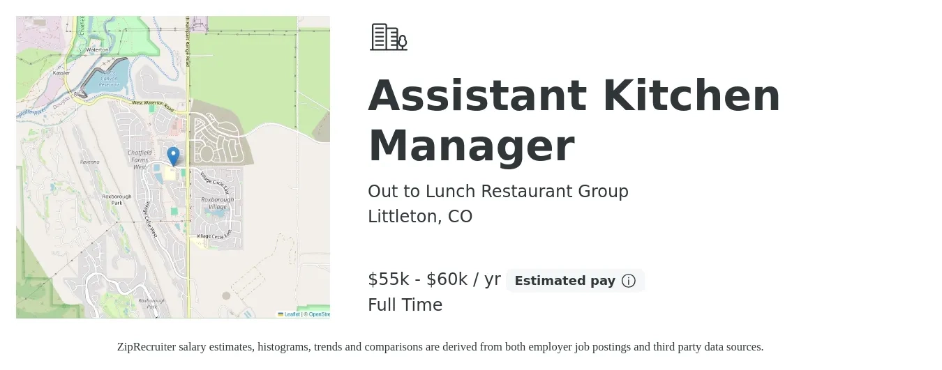 Out to Lunch Restaurant Group job posting for a Assistant Kitchen Manager in Littleton, CO with a salary of $55,000 to $60,000 Yearly with a map of Littleton location.