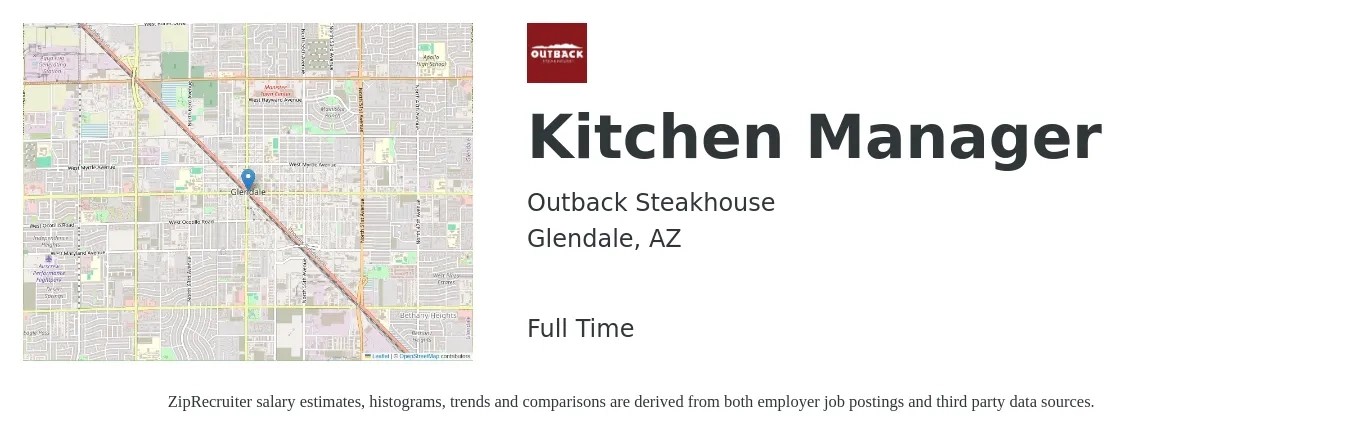 Outback Steakhouse job posting for a Kitchen Manager in Glendale, AZ with a salary of $38,600 to $61,800 Yearly with a map of Glendale location.