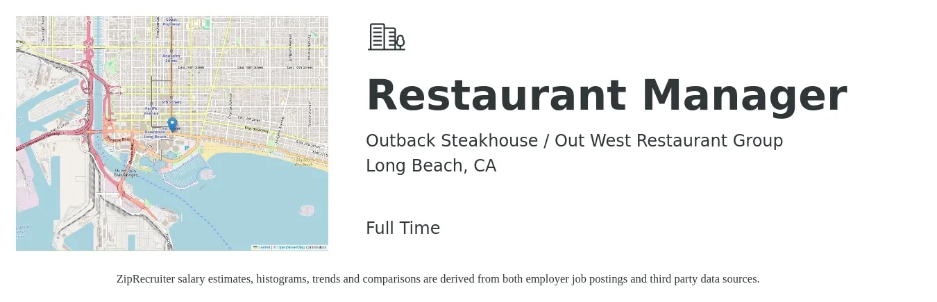Outback Steakhouse / Out West Restaurant Group job posting for a Restaurant Manager in Long Beach, CA with a salary of $47,300 to $66,800 Yearly with a map of Long Beach location.