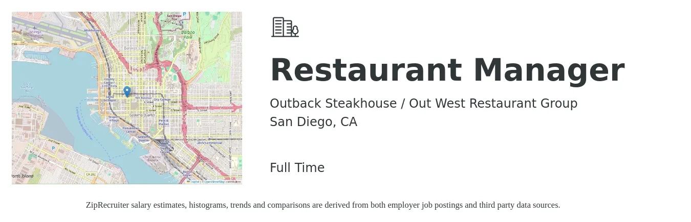 Outback Steakhouse / Out West Restaurant Group job posting for a Restaurant Manager in San Diego, CA with a salary of $46,400 to $65,500 Yearly with a map of San Diego location.