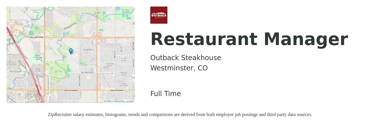 Outback Steakhouse job posting for a Restaurant Manager in Westminster, CO with a salary of $45,700 to $64,500 Yearly with a map of Westminster location.