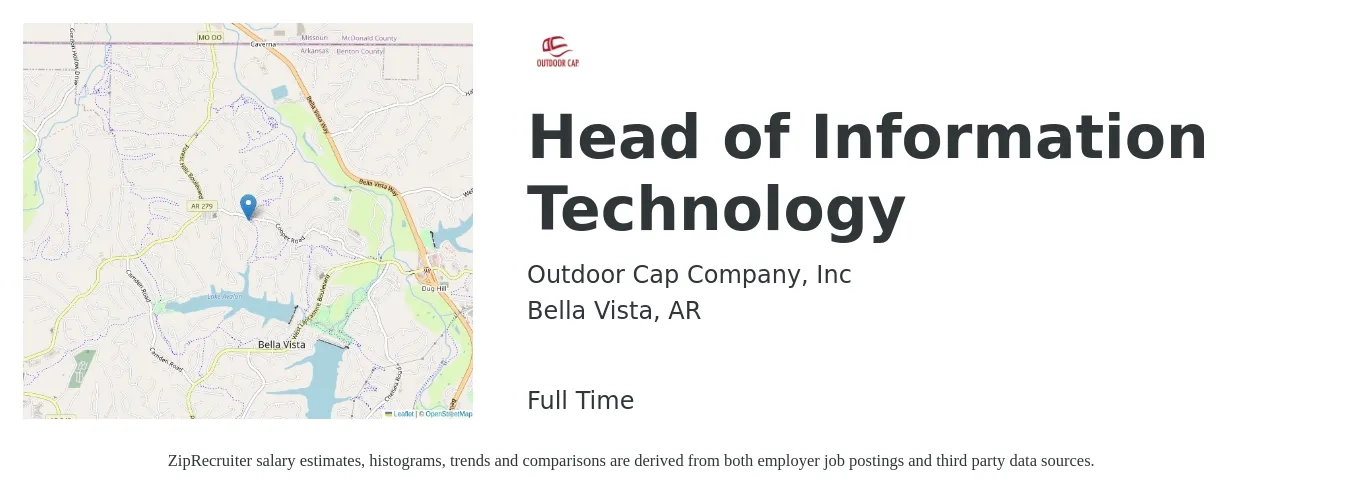 Outdoor Cap Company, Inc job posting for a Head of Information Technology in Bella Vista, AR with a salary of $95,600 to $140,300 Yearly with a map of Bella Vista location.