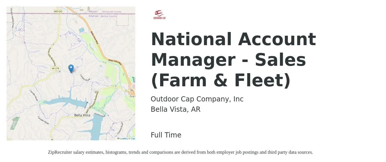 Outdoor Cap Company, Inc job posting for a National Account Manager - Sales (Farm & Fleet) in Bella Vista, AR with a salary of $45,100 to $71,500 Yearly with a map of Bella Vista location.