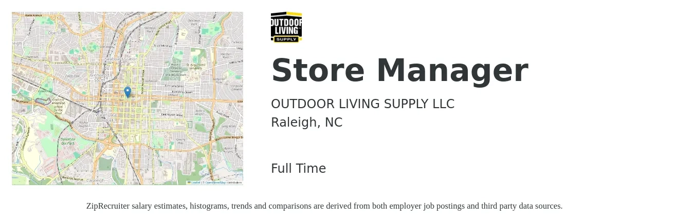 OUTDOOR LIVING SUPPLY LLC job posting for a Store Manager in Raleigh, NC with a salary of $37,000 to $57,500 Yearly with a map of Raleigh location.