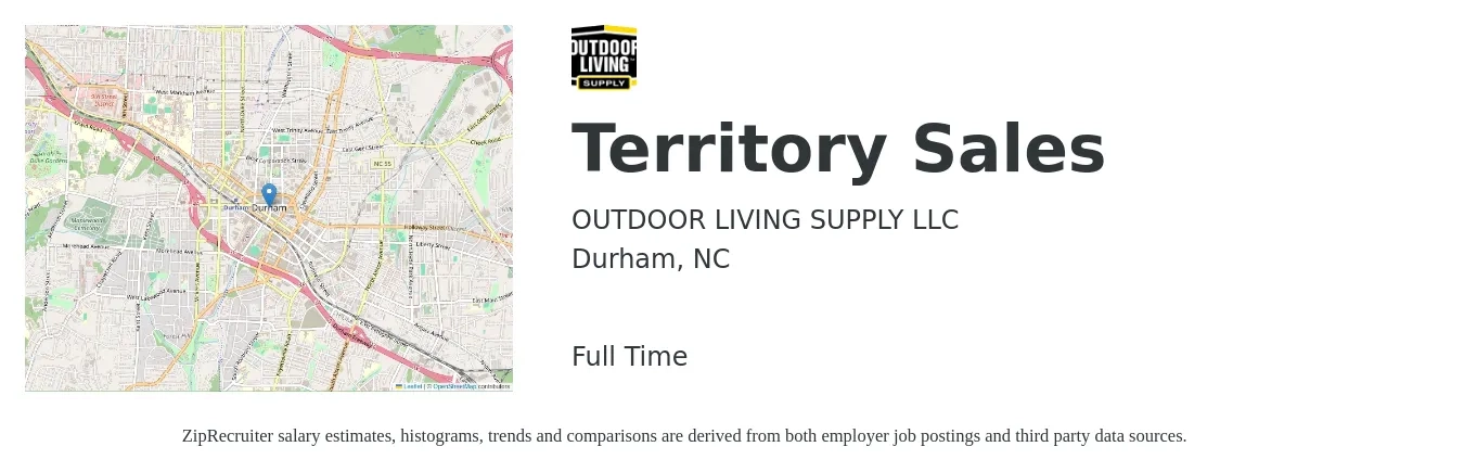 OUTDOOR LIVING SUPPLY LLC job posting for a Territory Sales in Durham, NC with a salary of $60,800 to $93,300 Yearly with a map of Durham location.