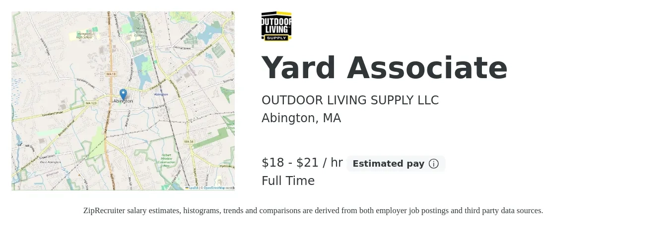 OUTDOOR LIVING SUPPLY LLC job posting for a Yard Associate in Abington, MA with a salary of $19 to $22 Hourly with a map of Abington location.