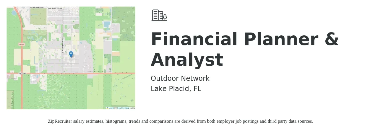 Outdoor Network job posting for a Financial Planner & Analyst in Lake Placid, FL with a salary of $62,100 to $98,100 Yearly with a map of Lake Placid location.