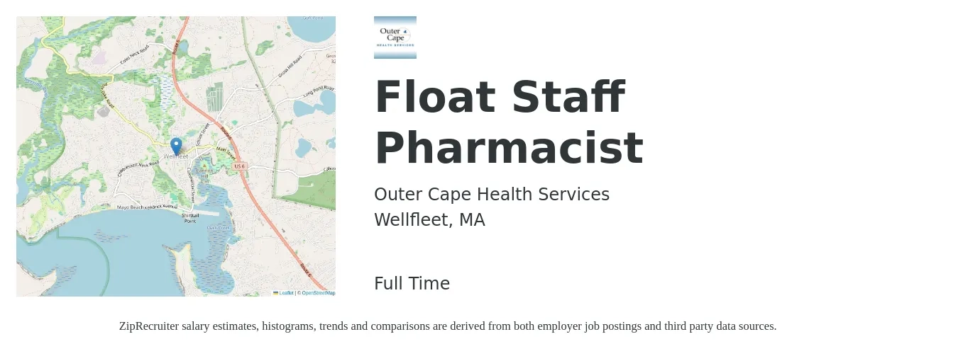 Outer Cape Health Services job posting for a Float Staff Pharmacist in Wellfleet, MA with a salary of $69 to $81 Hourly with a map of Wellfleet location.