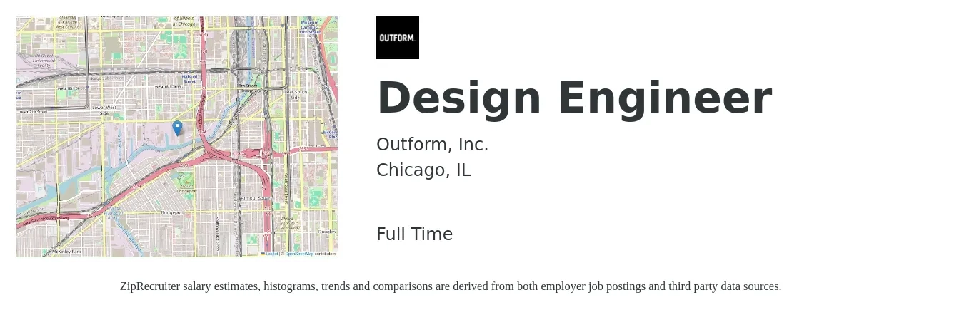 Outform, Inc. job posting for a Design Engineer in Chicago, IL with a salary of $70,100 to $101,500 Yearly with a map of Chicago location.