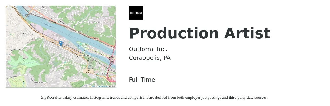 Outform, Inc. job posting for a Production Artist in Coraopolis, PA with a salary of $18 to $28 Hourly with a map of Coraopolis location.