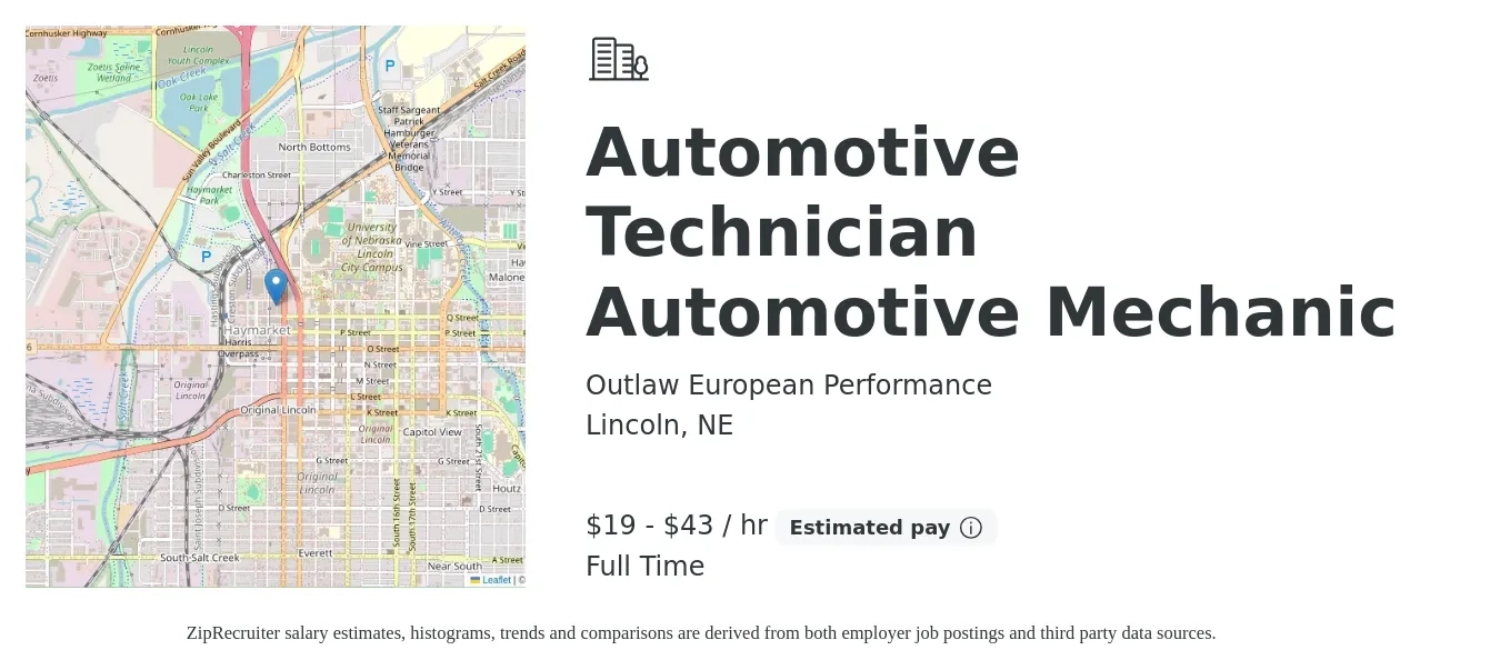 Outlaw European Performance job posting for a Automotive Technician Automotive Mechanic in Lincoln, NE with a salary of $20 to $45 Hourly with a map of Lincoln location.
