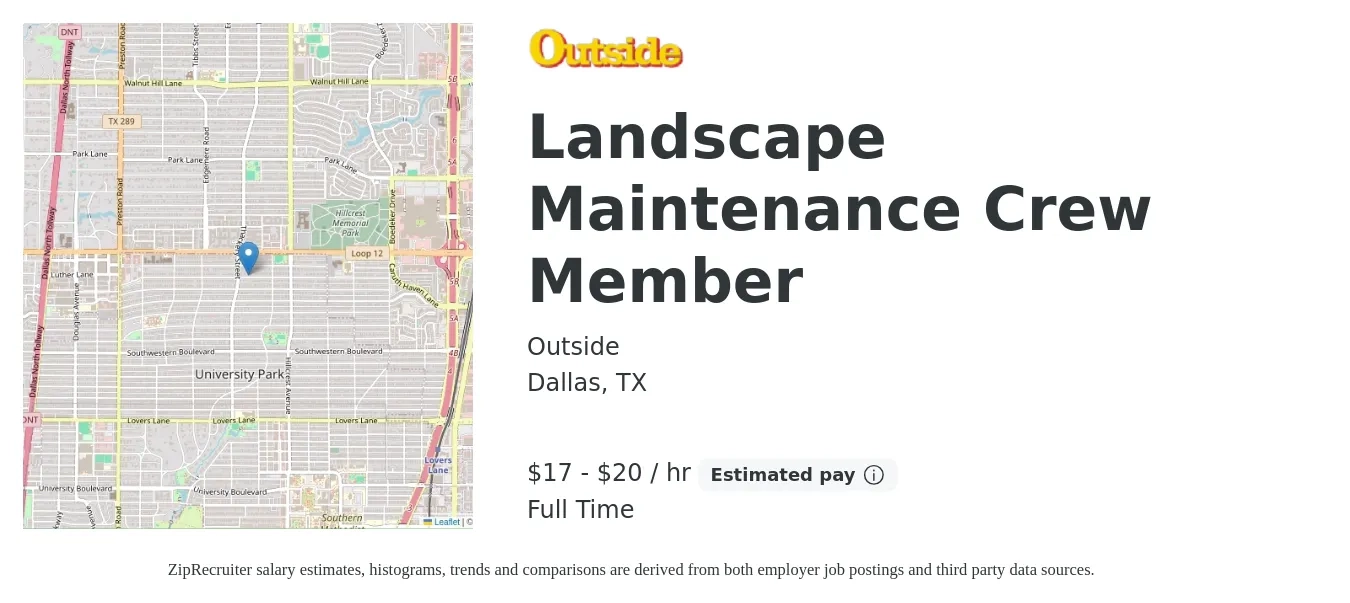 Outside job posting for a Landscape Maintenance Crew Member in Dallas, TX with a salary of $18 to $21 Hourly with a map of Dallas location.