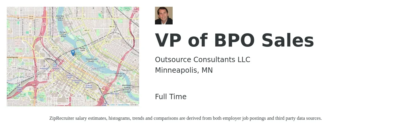 Outsource Consultants LLC job posting for a VP of BPO Sales in Minneapolis, MN with a salary of $130,500 to $203,600 Yearly with a map of Minneapolis location.