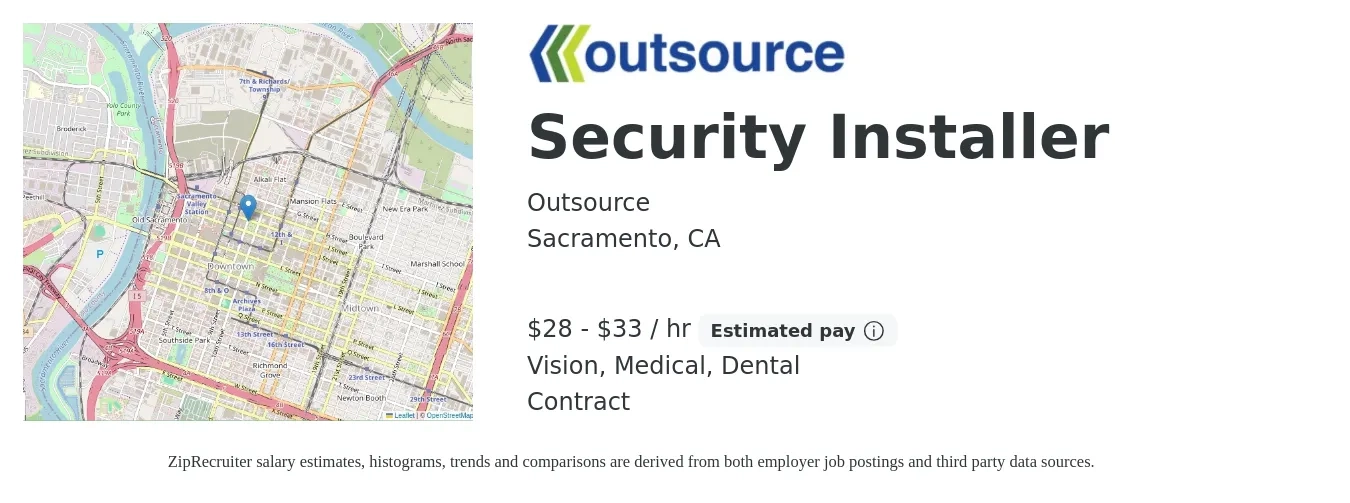Outsource job posting for a Security Installer in Sacramento, CA with a salary of $30 to $35 Hourly and benefits including retirement, vision, dental, and medical with a map of Sacramento location.