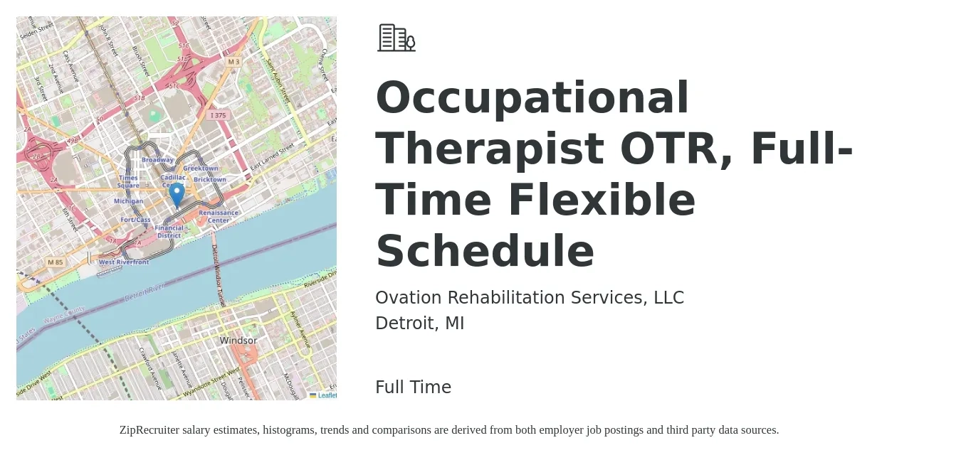 Ovation Rehabilitation Services, LLC job posting for a Occupational Therapist OTR, Full-Time Flexible Schedule in Detroit, MI with a salary of $38 to $50 Hourly with a map of Detroit location.