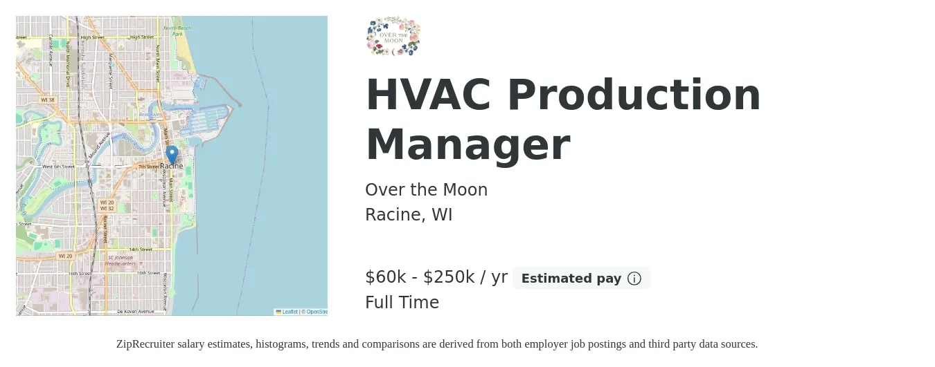 Over the Moon job posting for a HVAC Production Manager in Racine, WI with a salary of $60,000 to $250,000 Yearly with a map of Racine location.