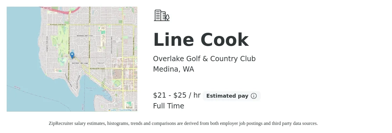 Overlake Golf & Country Club job posting for a Line Cook in Medina, WA with a salary of $22 to $27 Hourly with a map of Medina location.