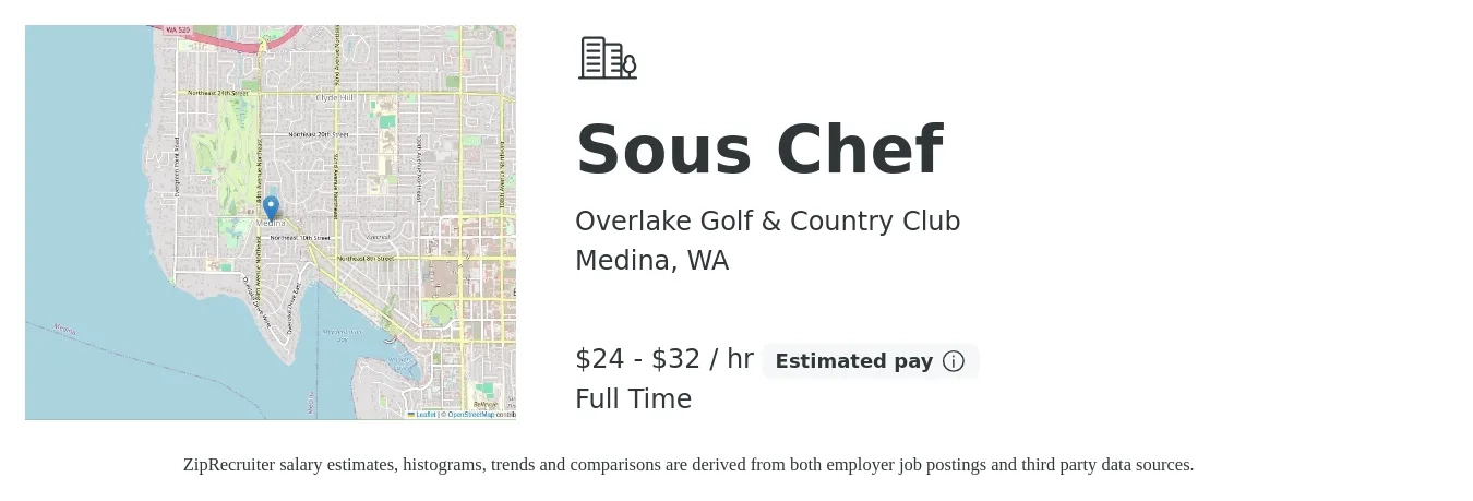 Overlake Golf & Country Club job posting for a Sous Chef in Medina, WA with a salary of $25 to $34 Hourly with a map of Medina location.